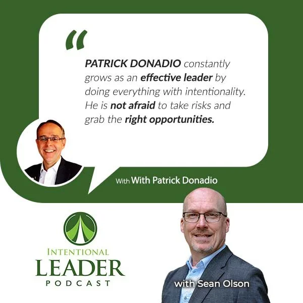 The Intentional Leader Podcast | Patrick Donadio | Intentional IMPACT