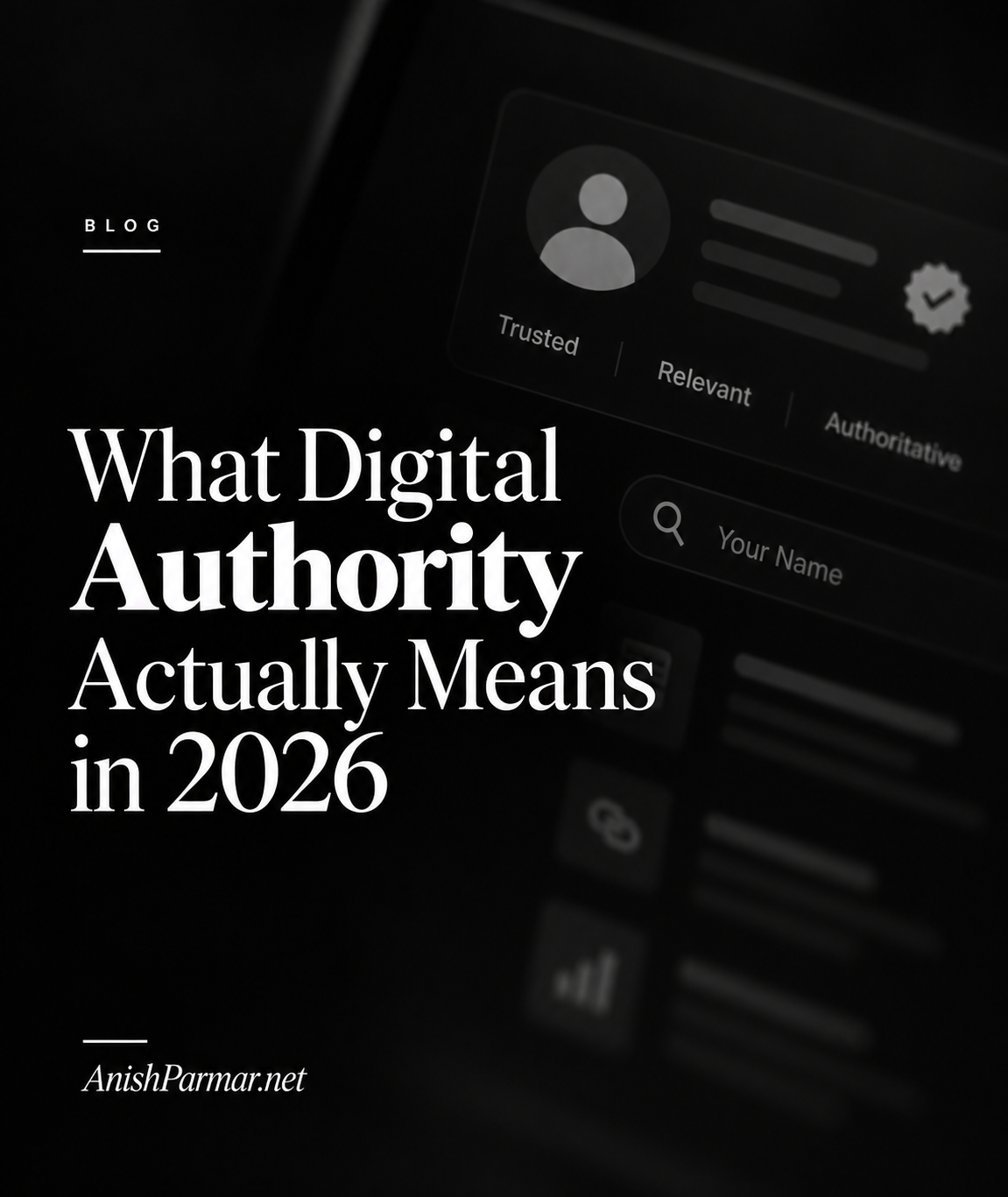 What Digital Authority Actually Means in 2026