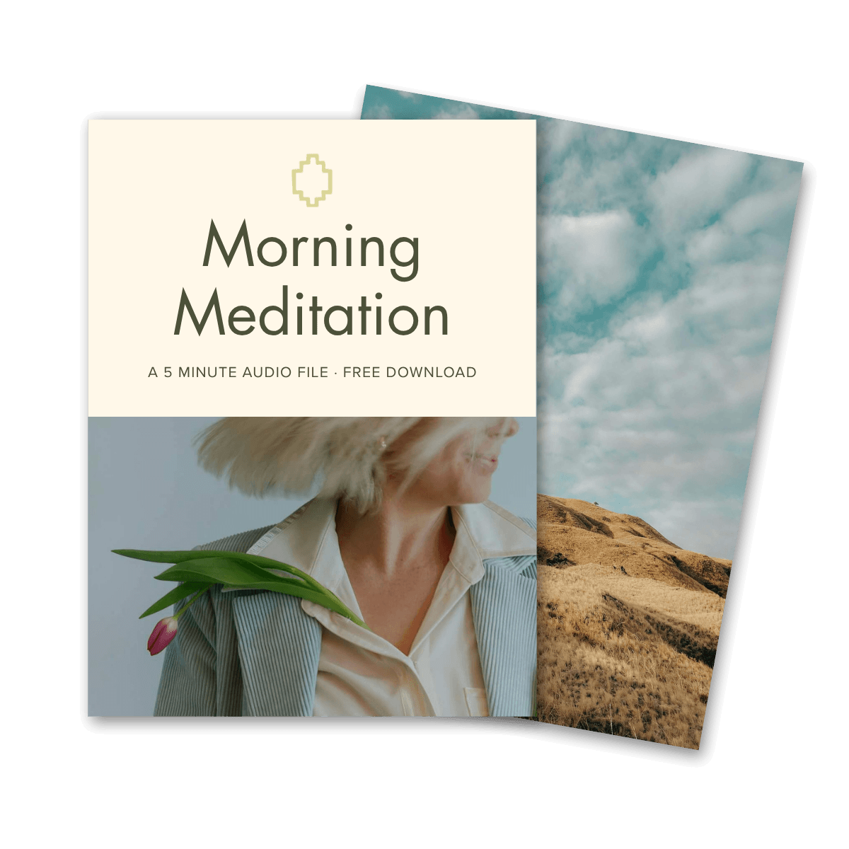 Cover of a digital meditation guide titled 'Morning Meditation'. It features a woman with blonde hair holding a pink tulip, with a background of cloudy sky and rolling hills.