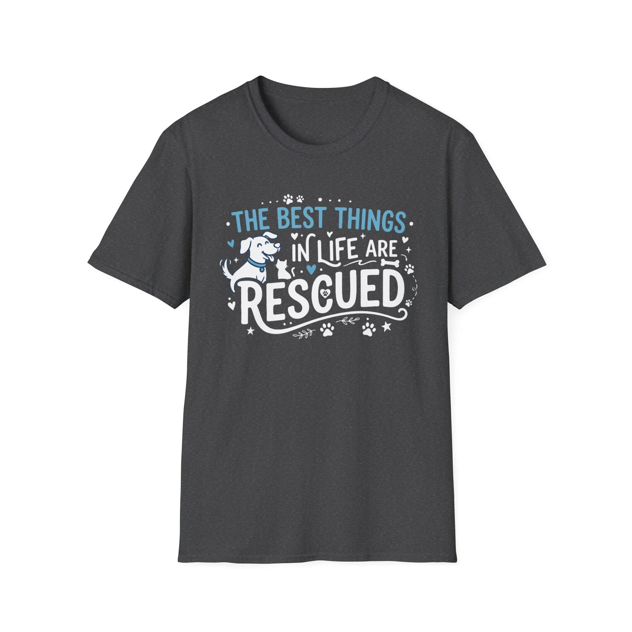 The Best Things in Life are Rescued — Cute Pet Lovers Graphic Tee