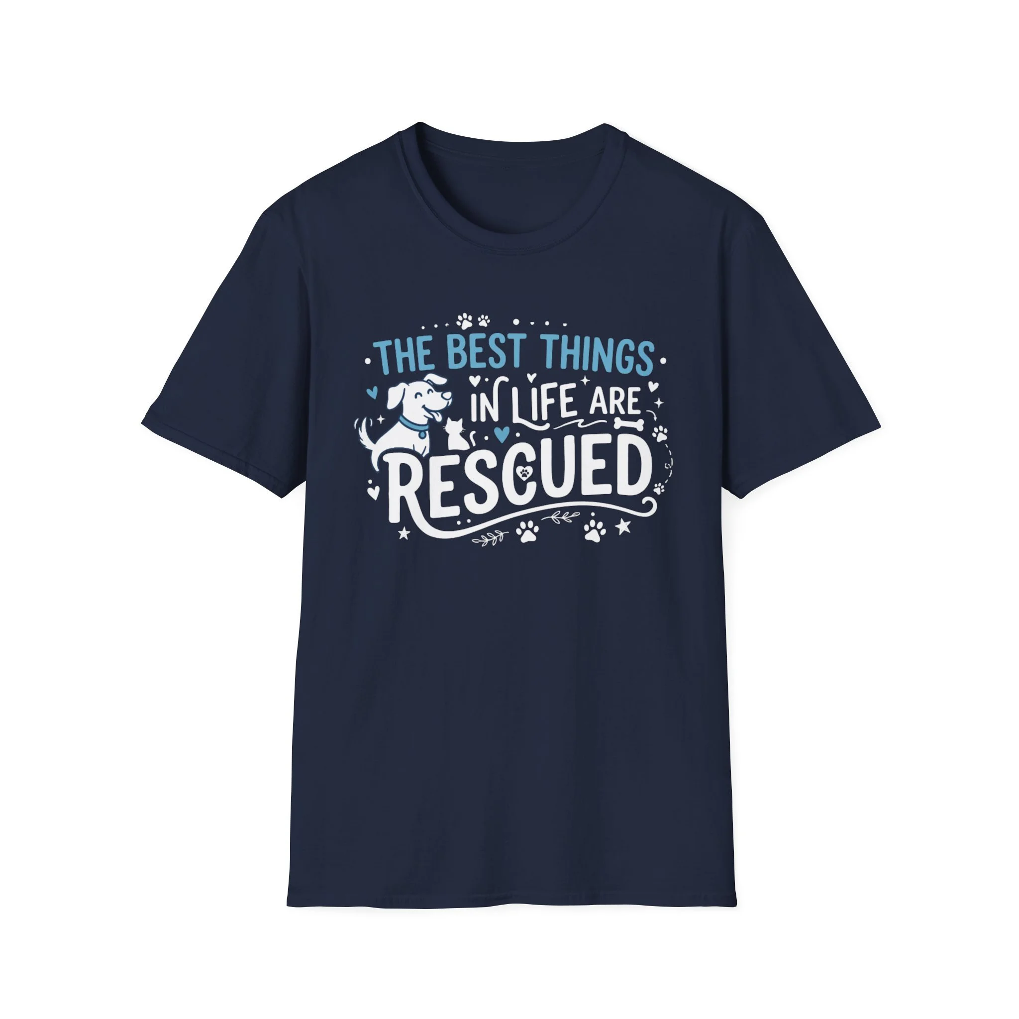 The Best Things in Life are Rescued — Cute Pet Lovers Graphic Tee