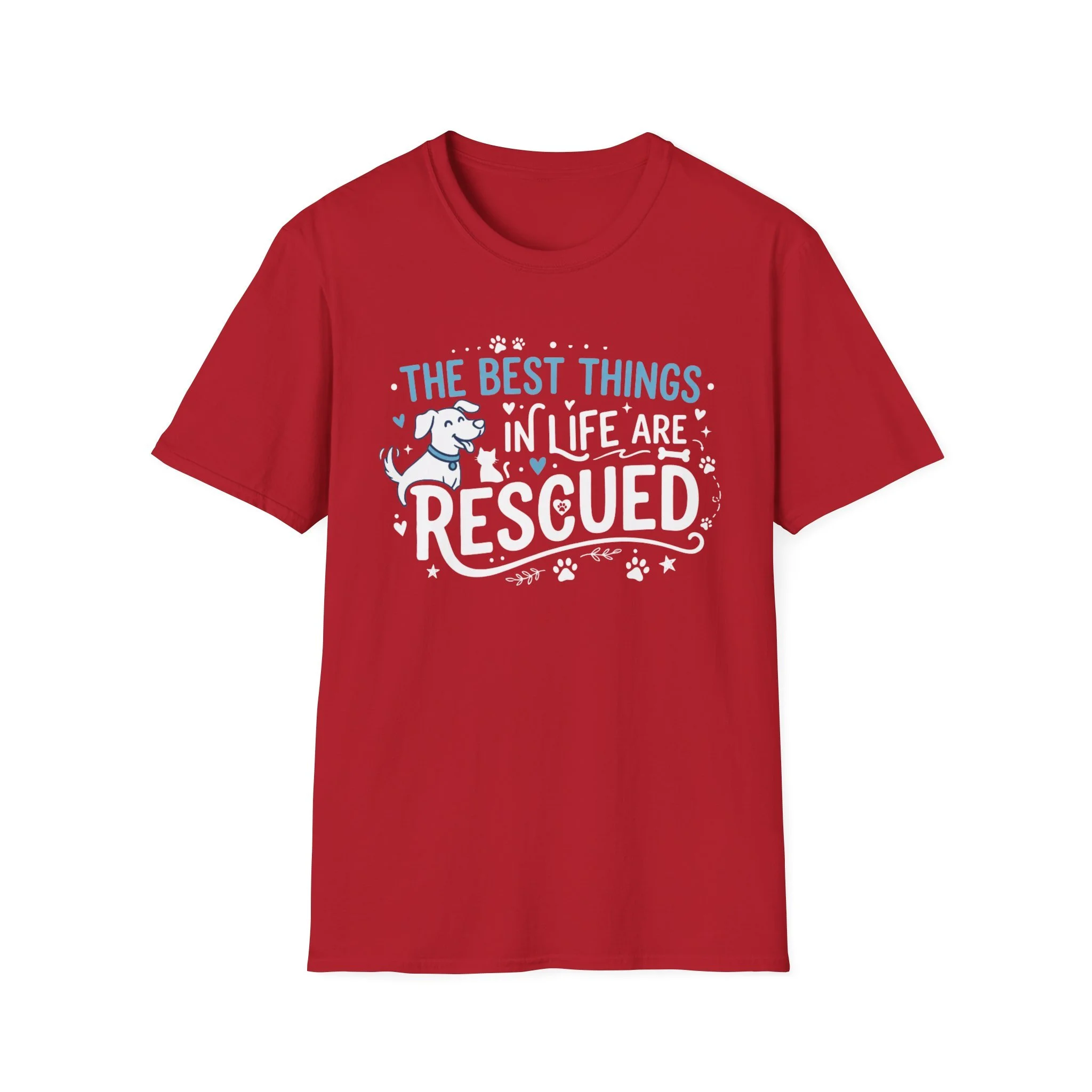 The Best Things in Life are Rescued — Cute Pet Lovers Graphic Tee