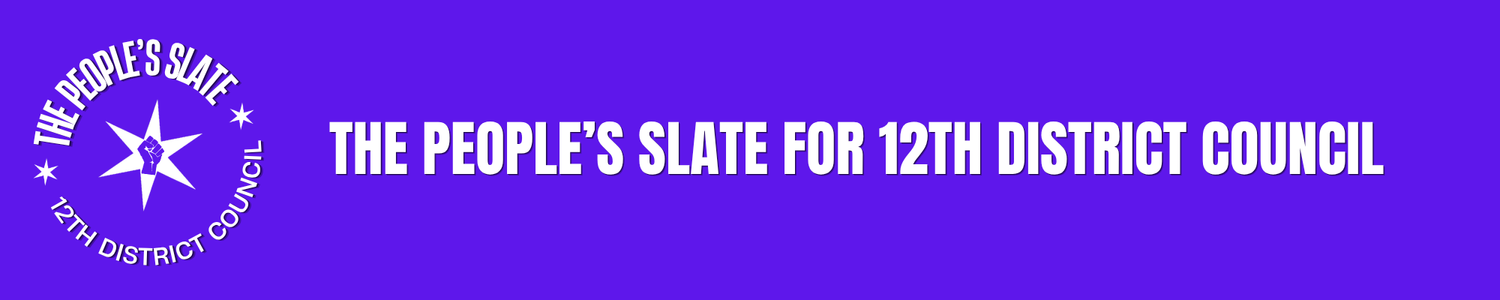 The People's Slate for 12th District Council