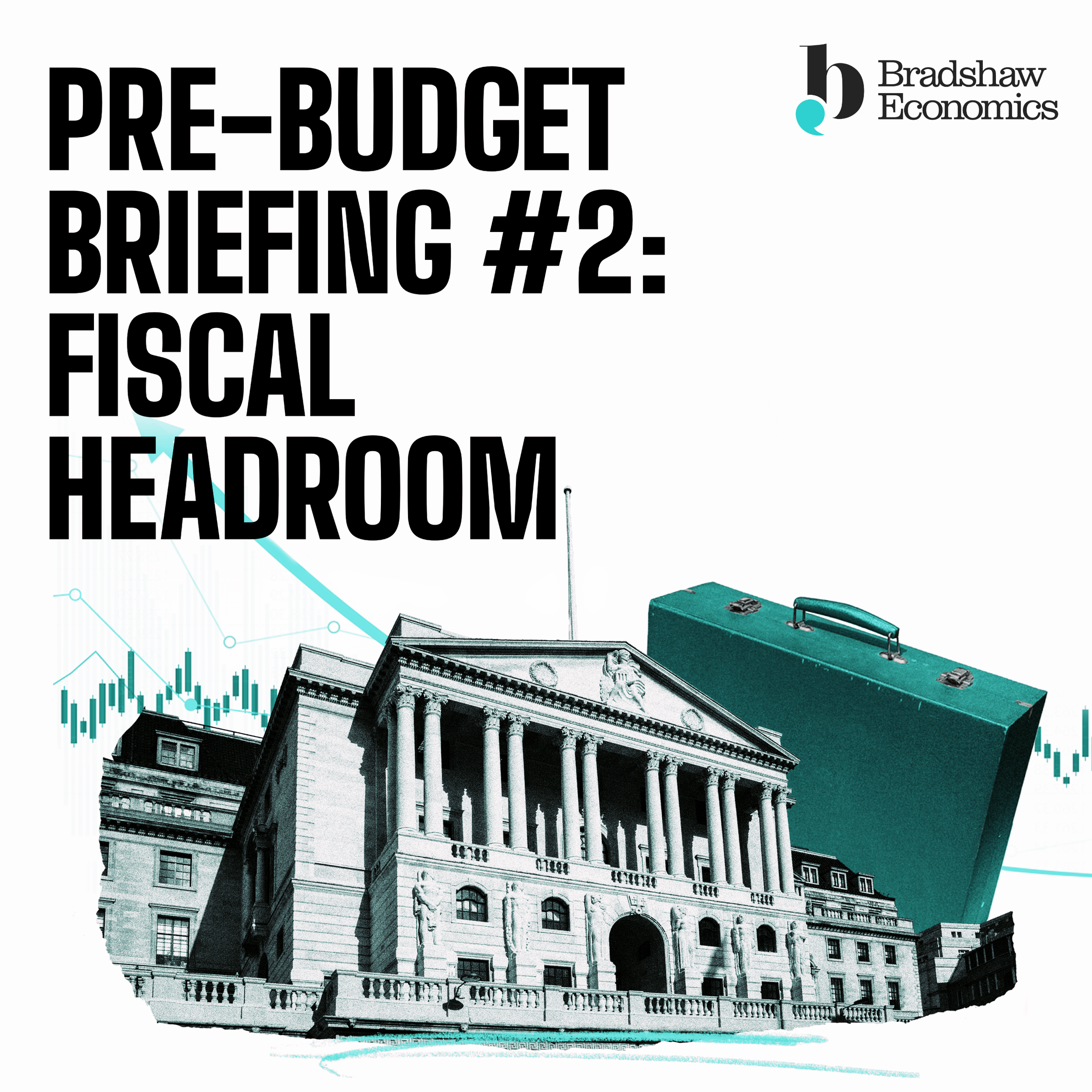 Pre-Budget Briefing #2: Fiscal headroom and why it moves so much