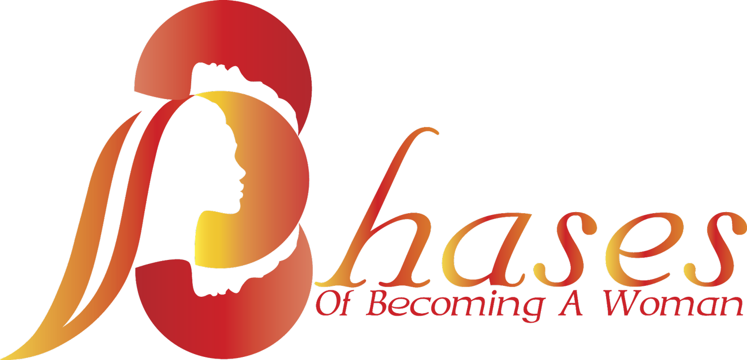 3 Phases of Becoming A Woman