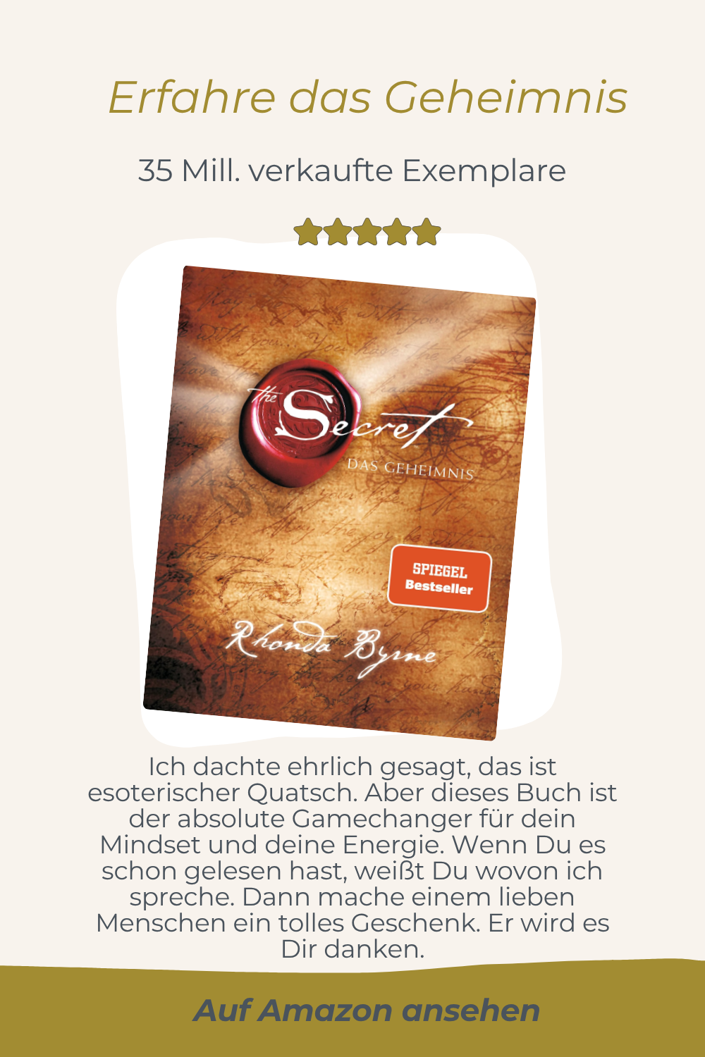 Das Buch 'The Secret' von Rhonda Byrne, mit rotem Siegel und altbraunem Hintergrund, zudem Text auf der Seite, der auf Amazon hinweist.