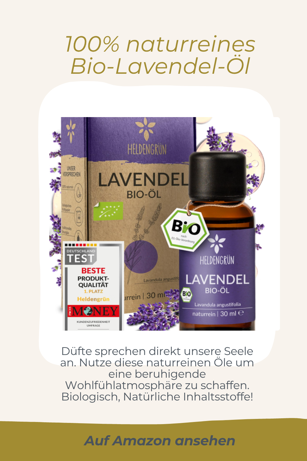 Werbung für biologisches Lavendelöl mit Flasche und Verpackung, darunter Text in Deutsch und Hinweise auf Qualität und Naturprodukte, mit Lavendelblumen im Hintergrund. Verweis auf Amazon