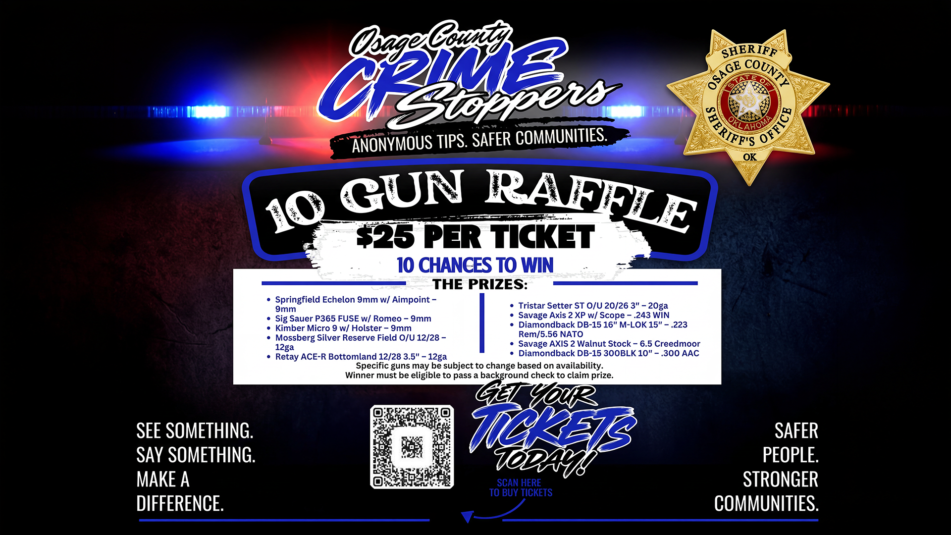 Flyer for Osage County Crime Stoppers event featuring a $25 raffle ticket for guns, with prize details, sheriff's badge, and QR code.