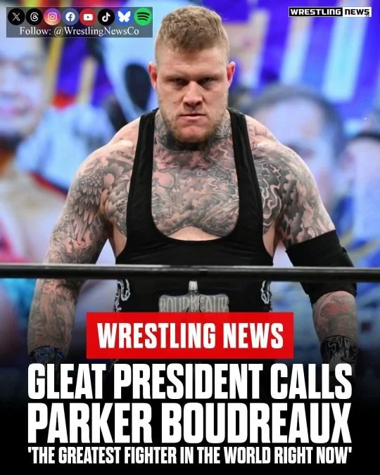 A wrestler with tattoos on his upper body standing behind a wrestling ring, looking intensely into the camera. The background features a blurred crowd and promotional graphics. The image includes a headline about a president calling Parker Boudreaux the greatest fighter in the world.