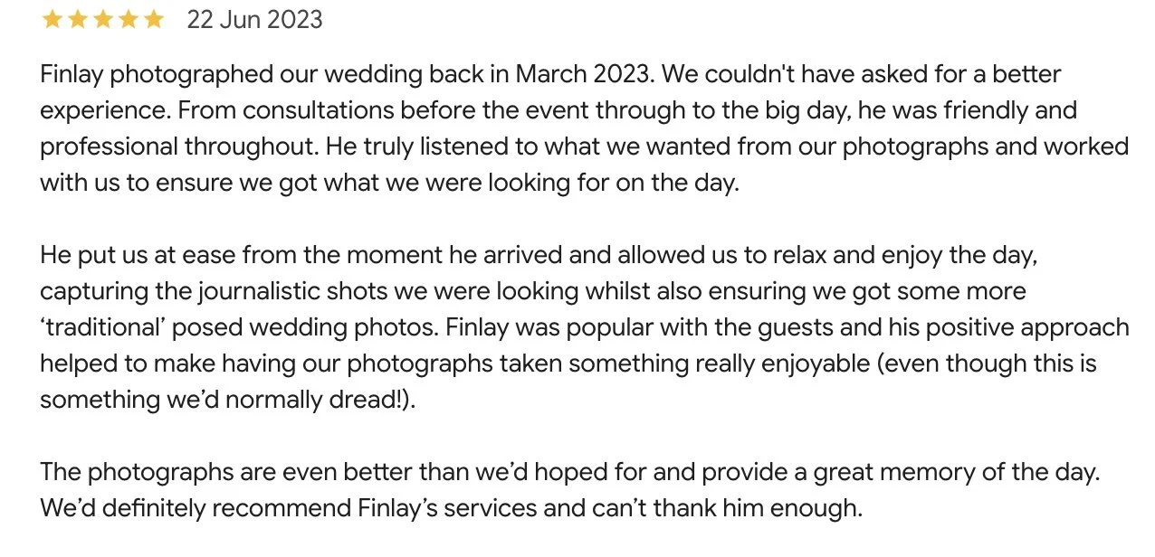Customer review text praising Finlay for wedding photography services in June 2023, highlighting his professionalism and positive approach.