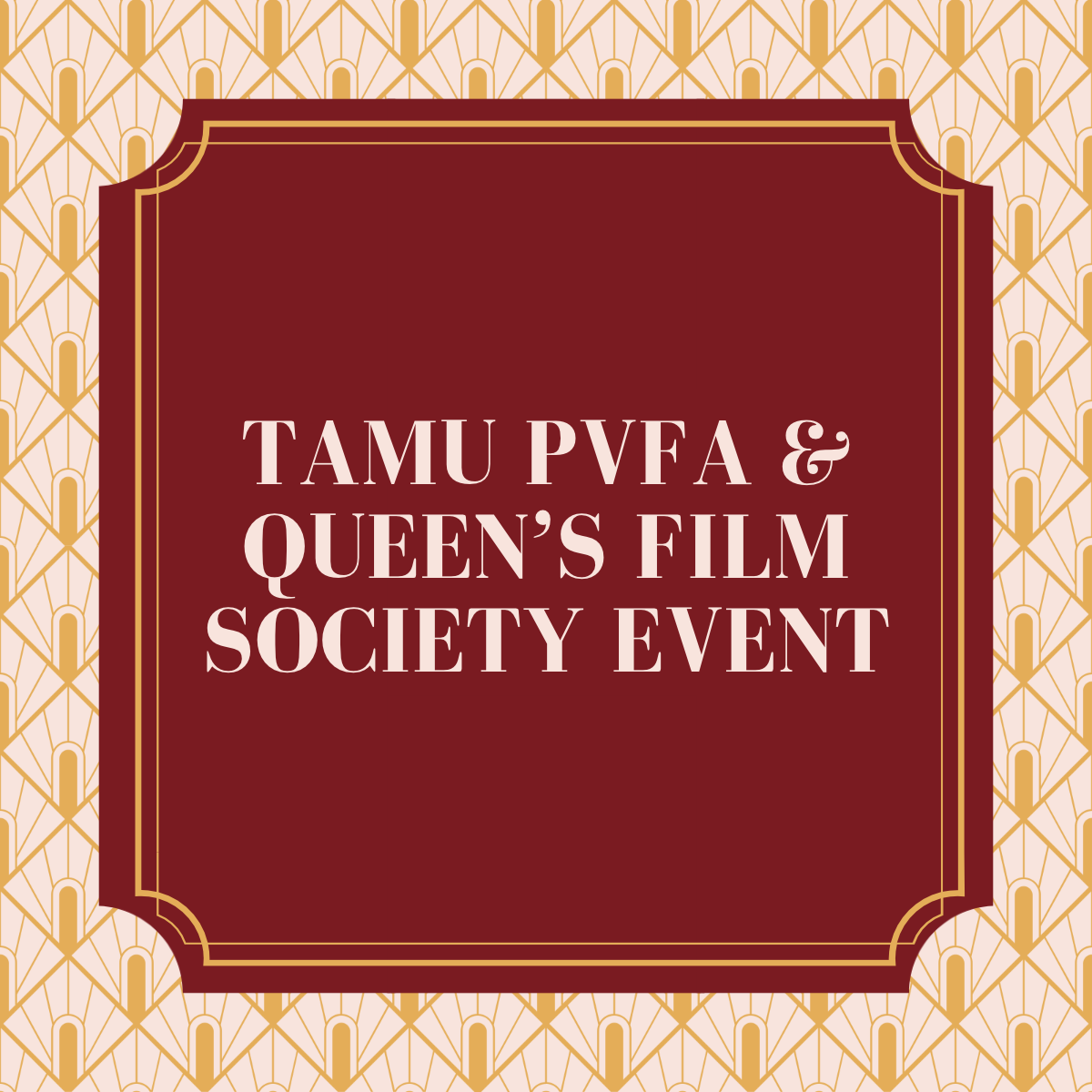 PVFA & Queen’s Film Society Event