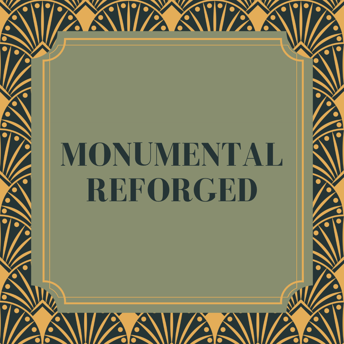 Monumental Reforged • Steephollow Forgeworks