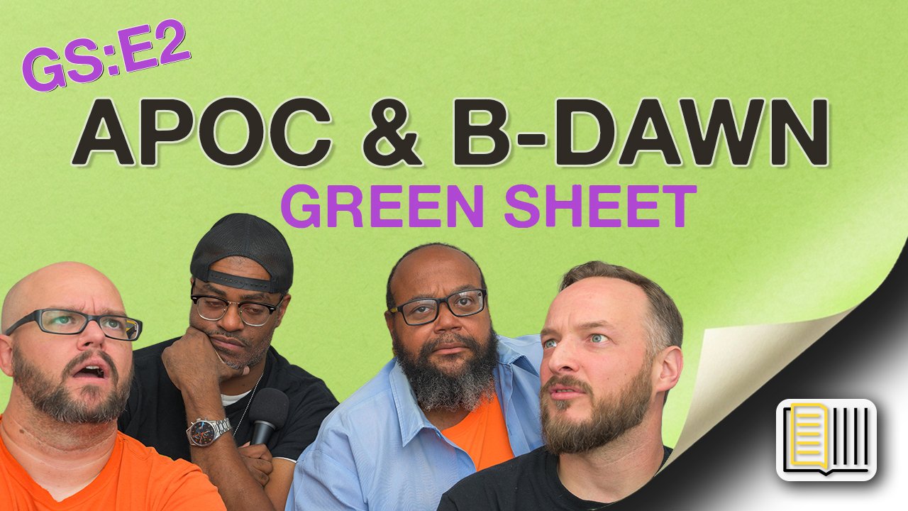 [014] GS:E2 Apoc and B-Dawn