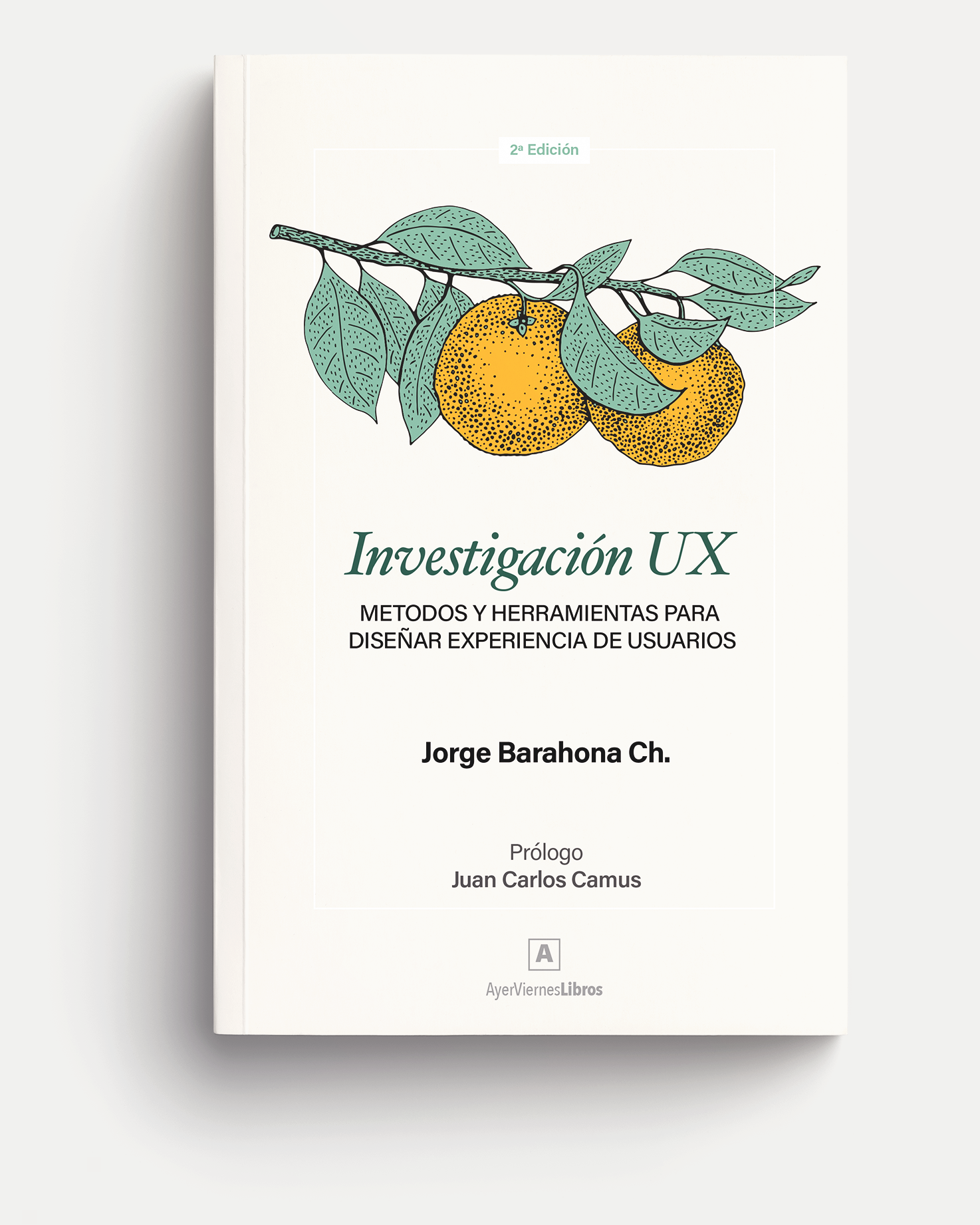 Libro "Investigación UX" de Jorge Barahona.