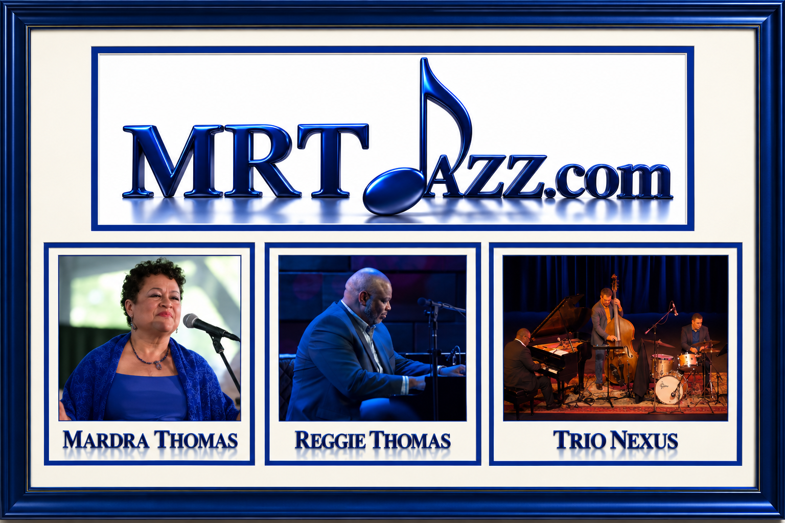 Large MRT Jazz logo with individual photos of the members: Mardra Thomas, Reggie Thomas, and Trio Nexus