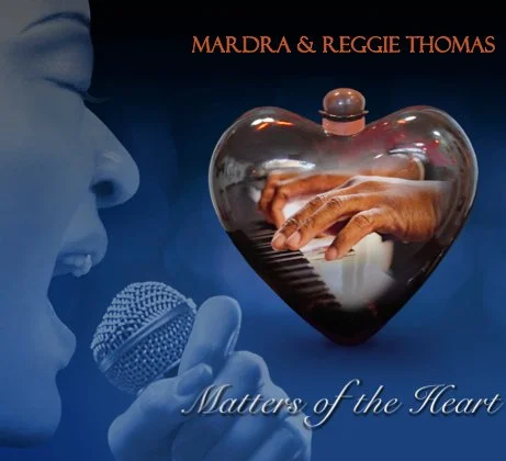 Front cover of the album Matters of the Heart by Marda & Reggie Thomas.