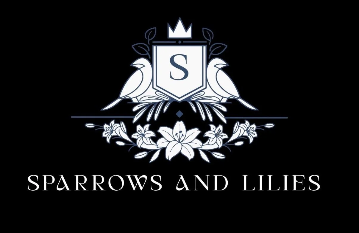 Sparrows &amp; Lilies
