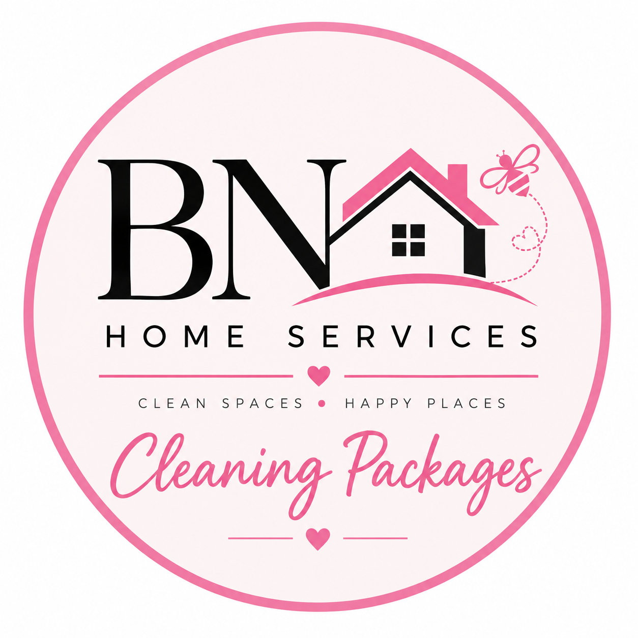 Logo for BN Home Services with a pink circle, house illustration, and butterfly, stating "Clean Spaces, Happy Places, Cleaning Packages".