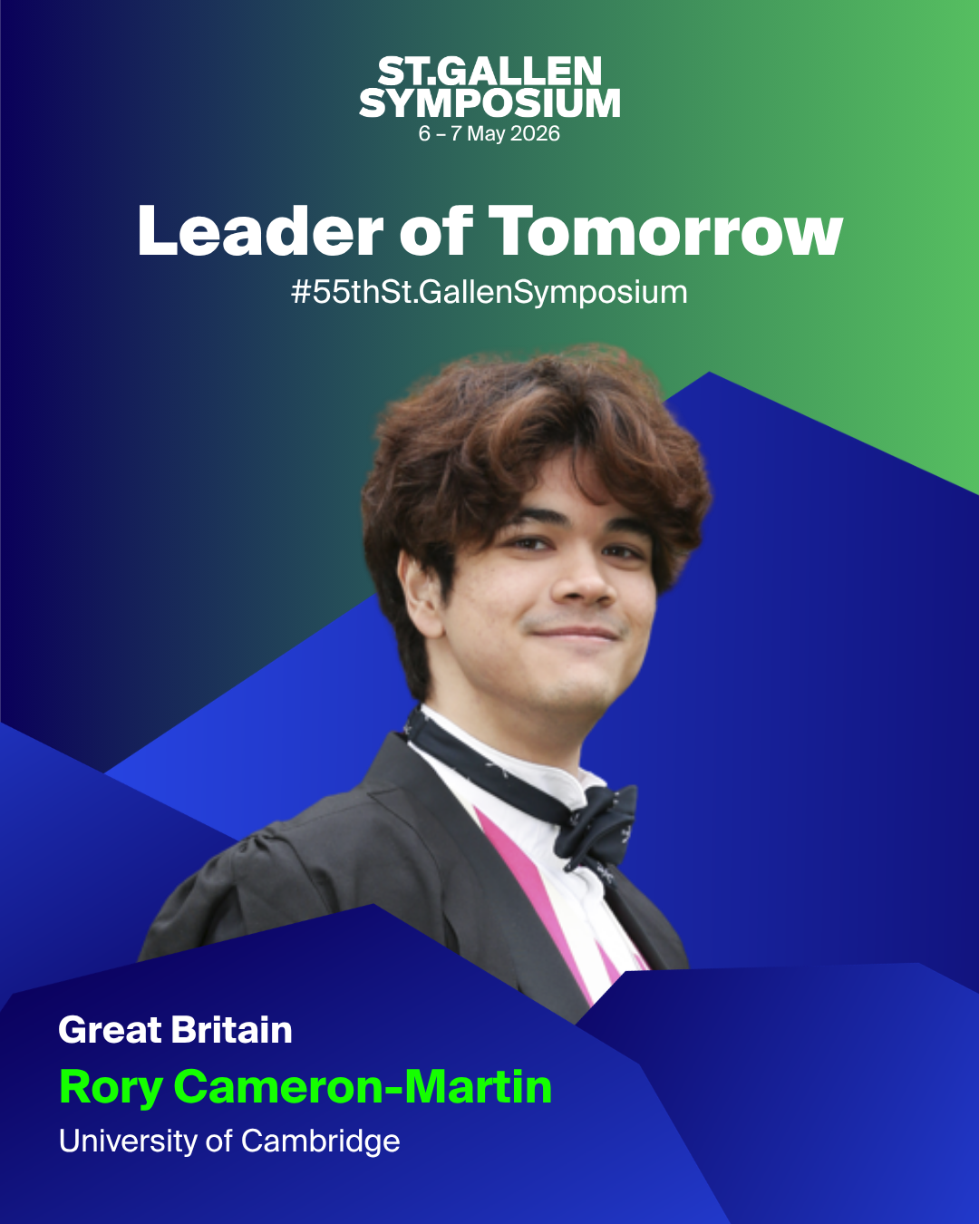 Poster for the St. Gallen Symposium 2026 featuring Rory Cameron-Martin from the University of Cambridge. The poster has shades of green and blue with a photo of Rory in academic gown and bow tie, with details about the event date, theme, and hashtag.