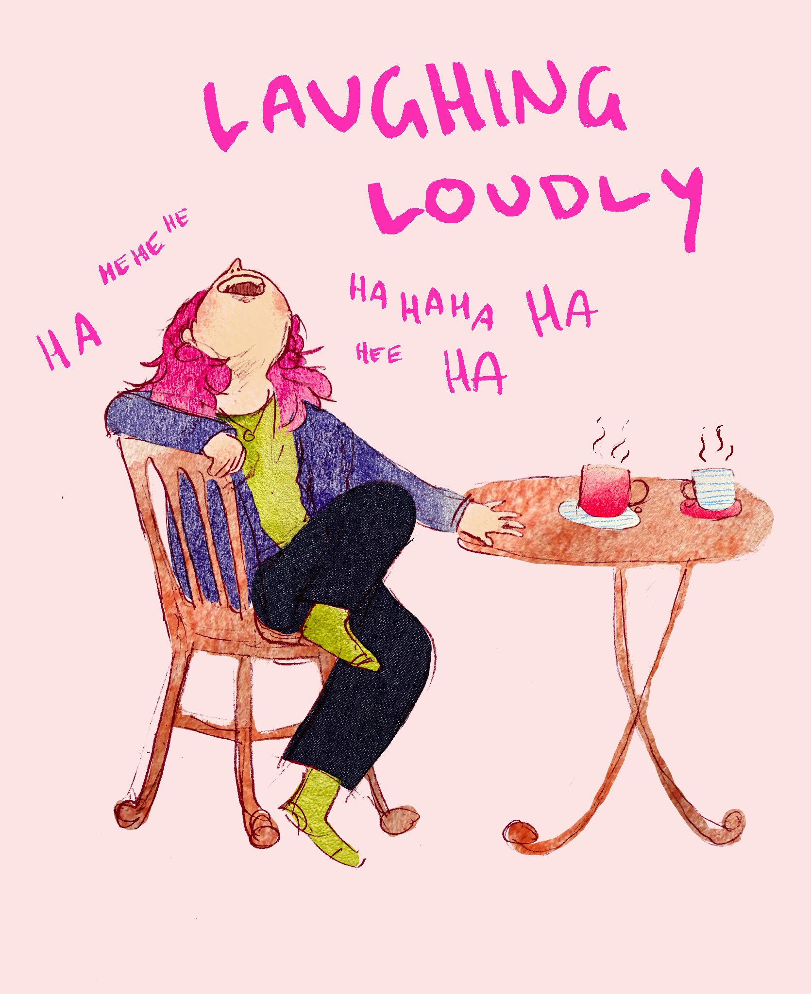 Hand-drawn illustration of a laughing woman relaxing in a chair beside a table with two steaming teacups and playful pink lettering.