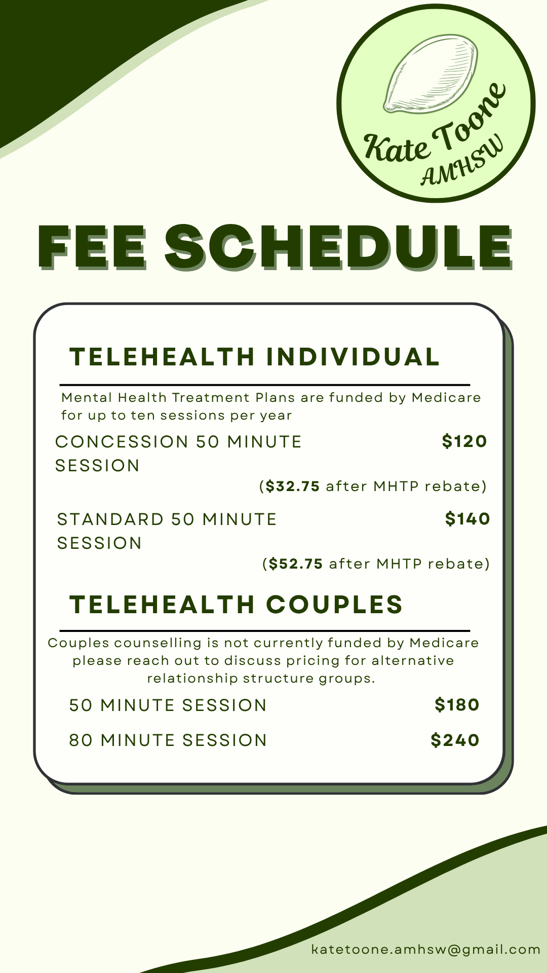 Fee schedule sign for telehealth services, including individual and couples counseling, with prices and descriptions. The sign features a green and white color scheme, a lemon graphic with the name 'Kate Toone AMHSW,' and contact email at the bottom.