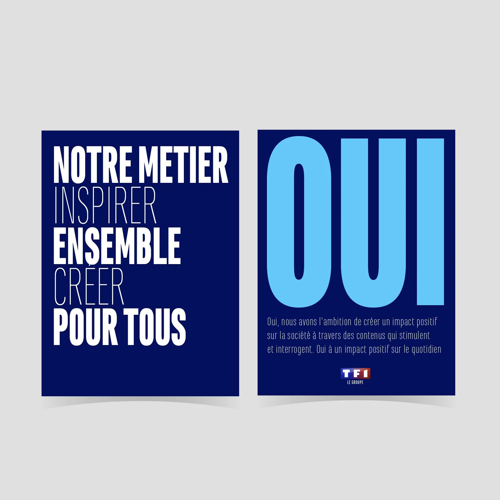 Brochure TF1 Groupe « Notre métier : inspirer, ensemble, créer, pour tous » et page « Oui » en bleu clair, message au cœur de l'identité typographique