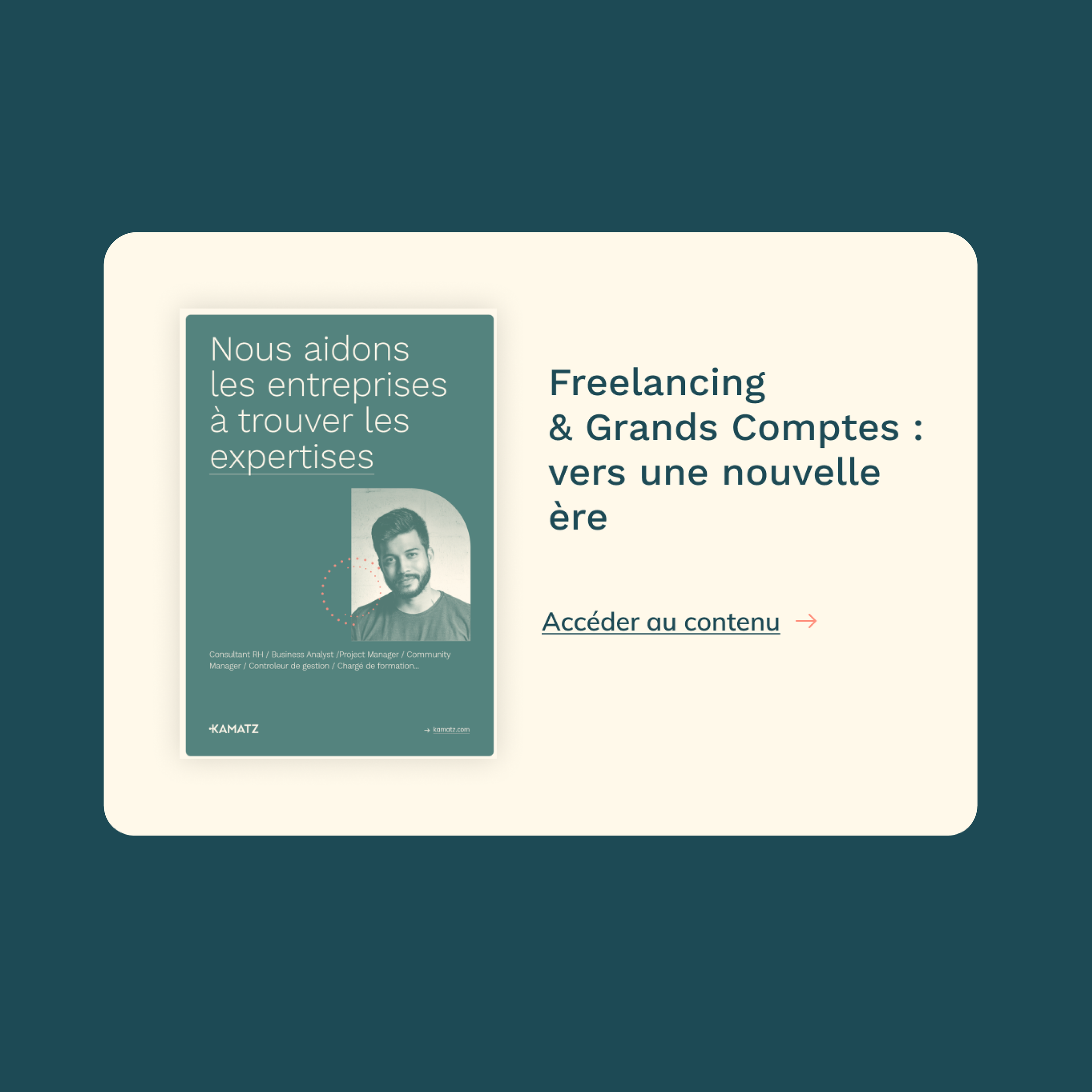 Livre blanc Kamatz « Freelancing & Grands Comptes : vers une nouvelle ère », couverture verte avec portrait et motif de points, bloc « Accéder au contenu »