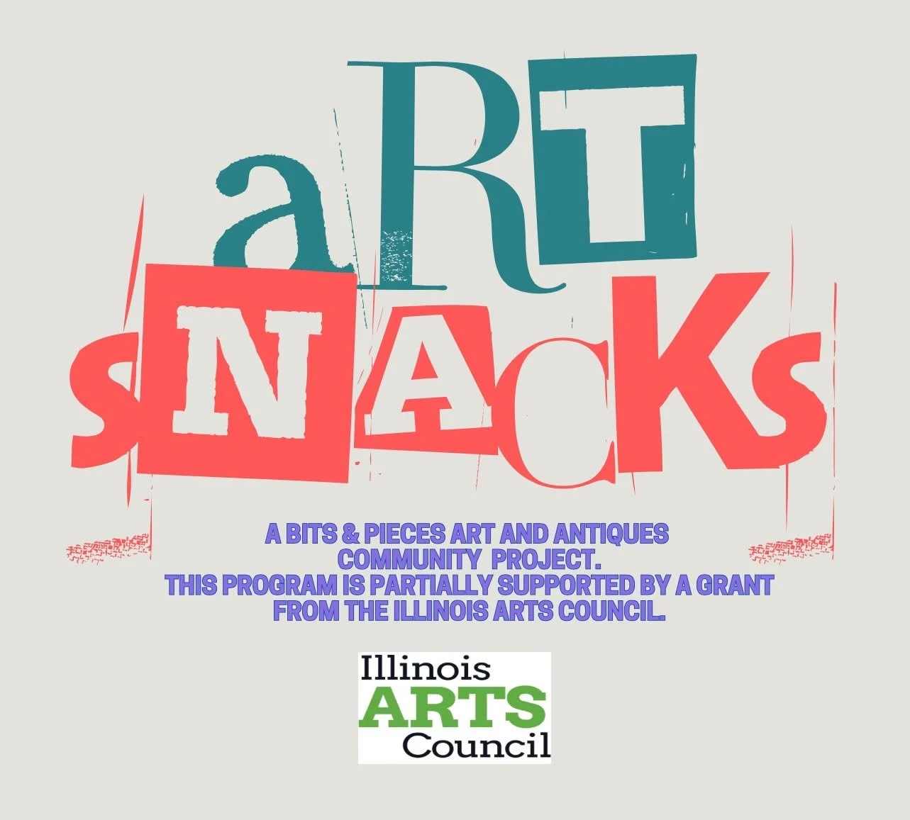 Colorful poster for 'Art in the Nacks,' a community arts project supported by the Illinois Arts Council. The text is in playful, irregular fonts with a mix of blue, red, black, purple, and green colors.