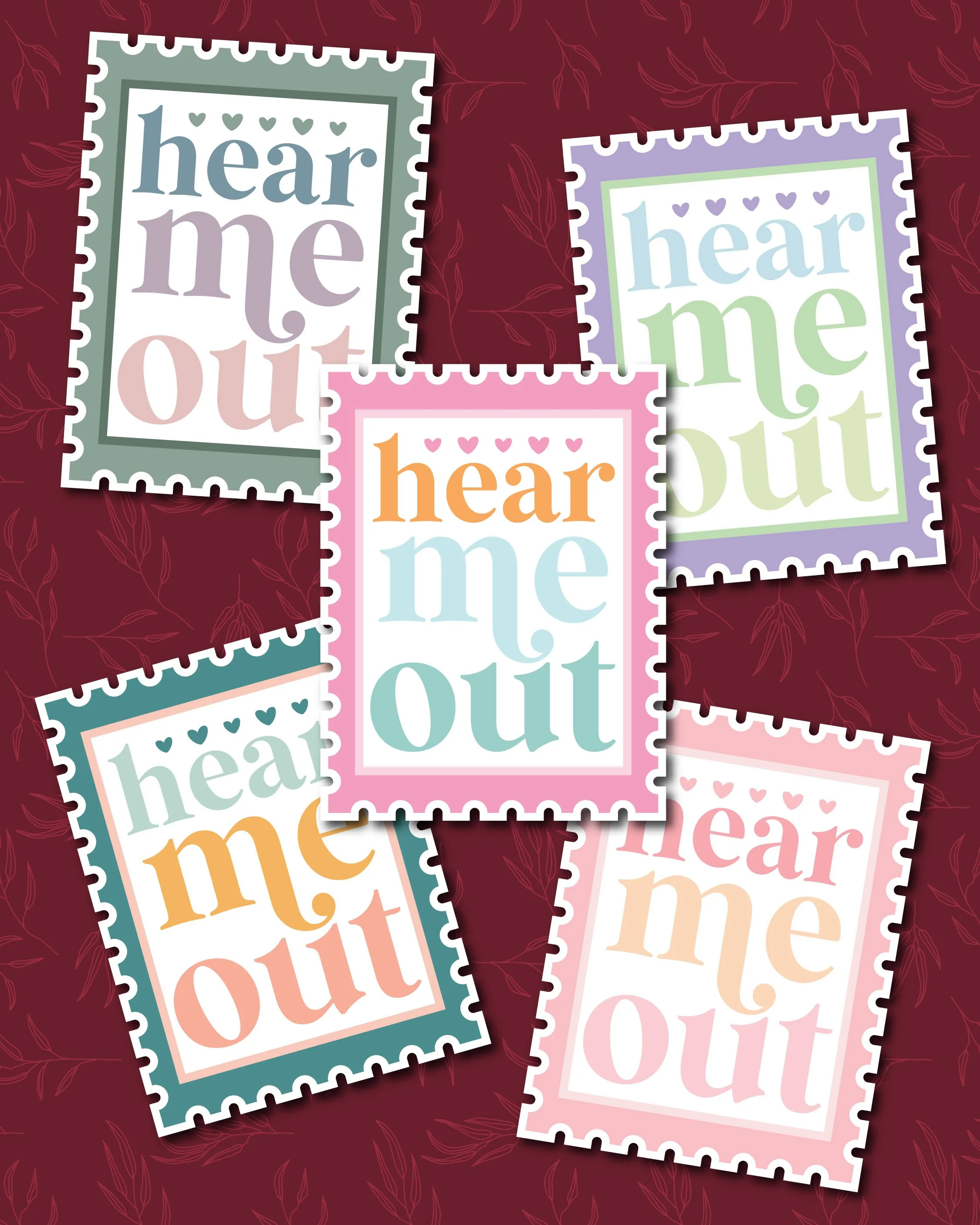 Colorful stickers with the phrase 'hear me out' in different pastel colors, arranged on a dark red background with a leaf pattern.