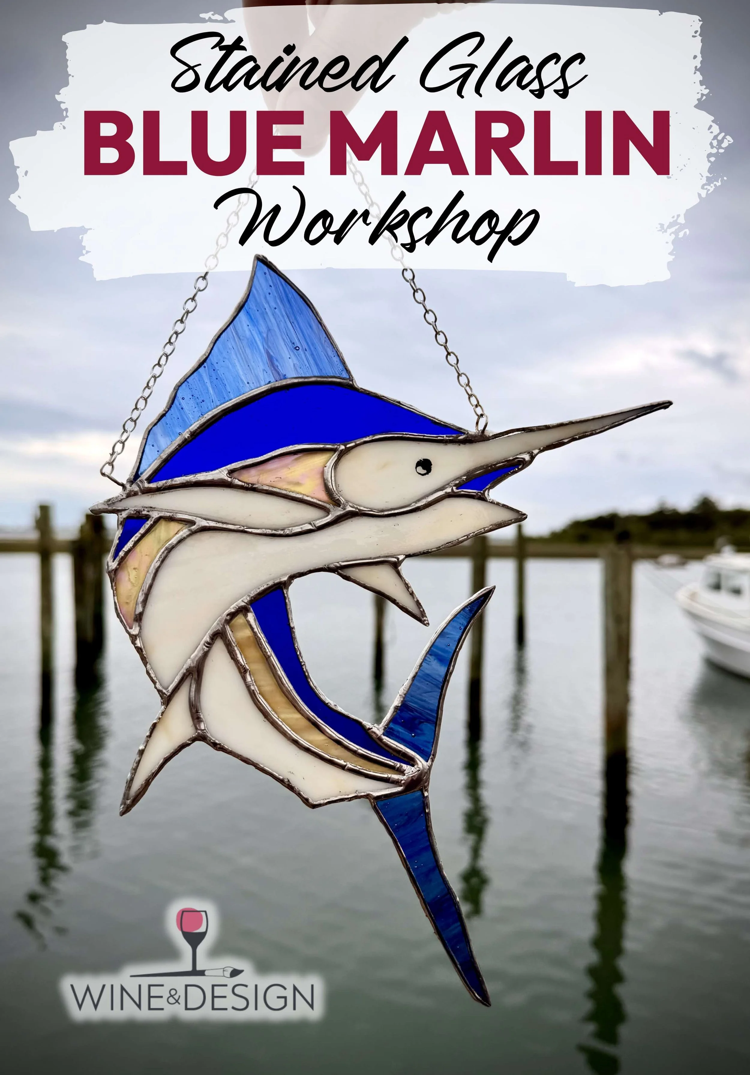 Stained Glass Blue Marlin Workshop