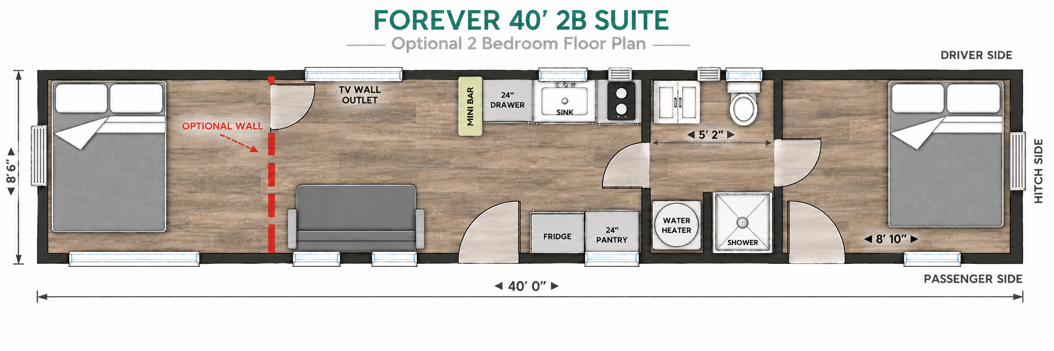 Forever 40-foot 2B floor plan with sleeping areas at opposite ends, an optional second-bedroom wall, central kitchen and living area, and bathroom.