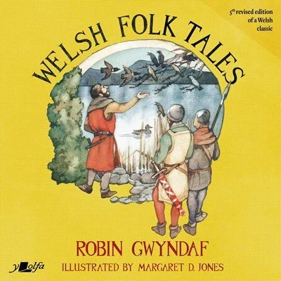Welsh Folk Tales: Ancient Myths & Legends