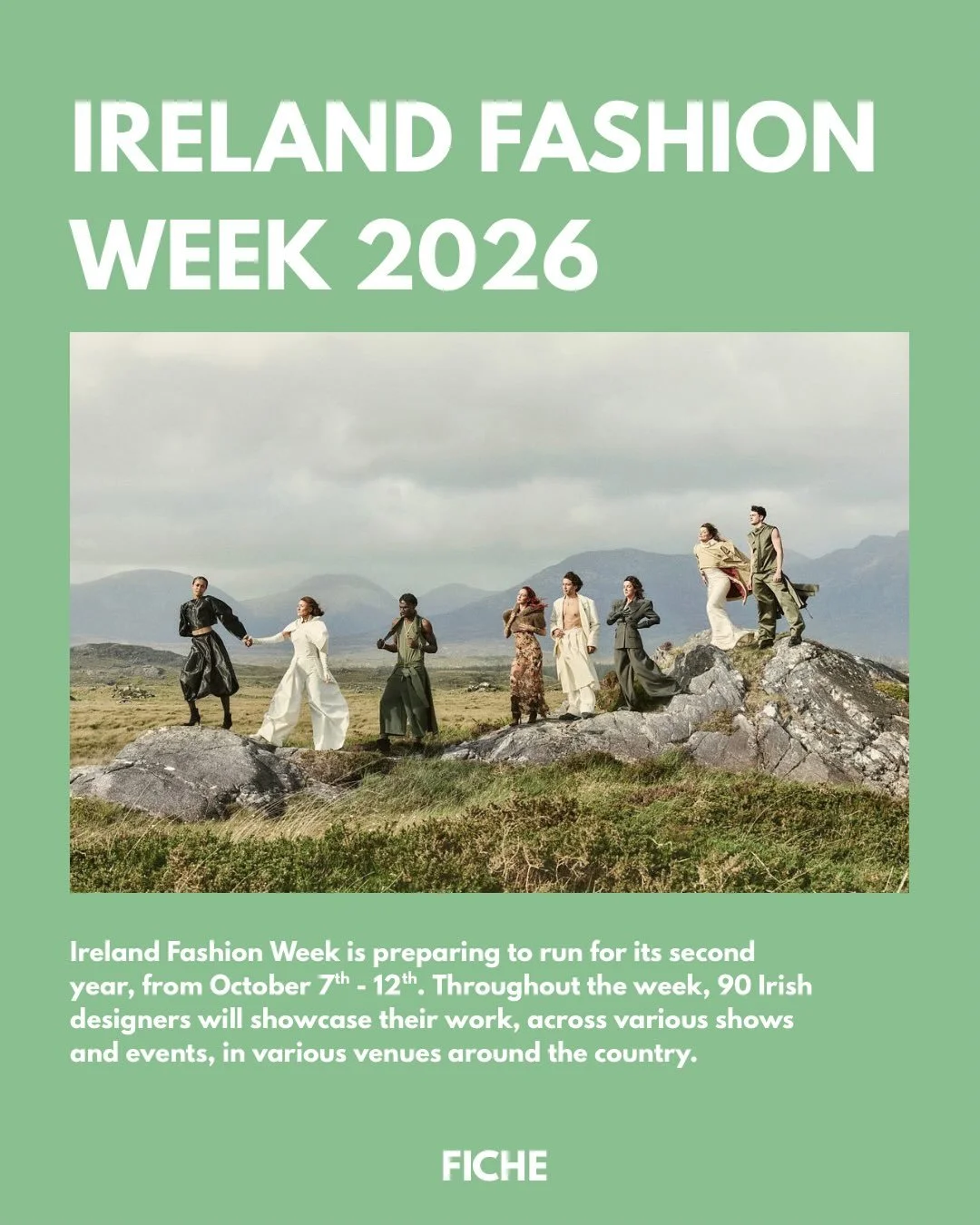 @irelandfashionweek will kick off next week. Here&rsquo;s all we know so far ☘️