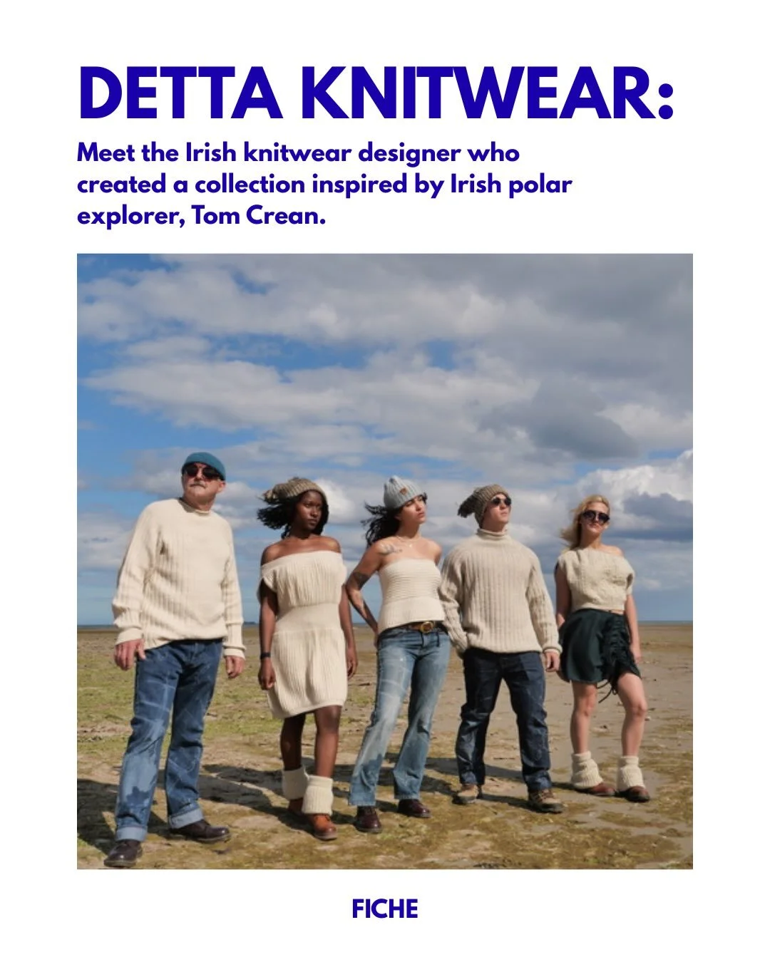 @dettaknitwear often takes inspiration from Irish heritage and craftmanship, this time focusing on Irish polar explorer, Tom Crean, and the fabrics that went all the way with him on his journey to the South Pole. Knitwear designer Berni spoke to Fich