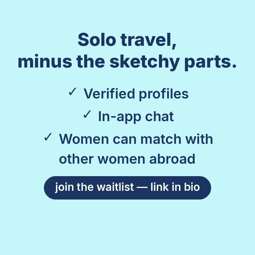 Solo travel shouldn&rsquo;t mean sketchy travel. Verified profiles, in-app chat, public meetup spots &mdash; and women can find and match with other women abroad. Safety isn&rsquo;t a feature here, it&rsquo;s the foundation. Join the waitlist &mdash;