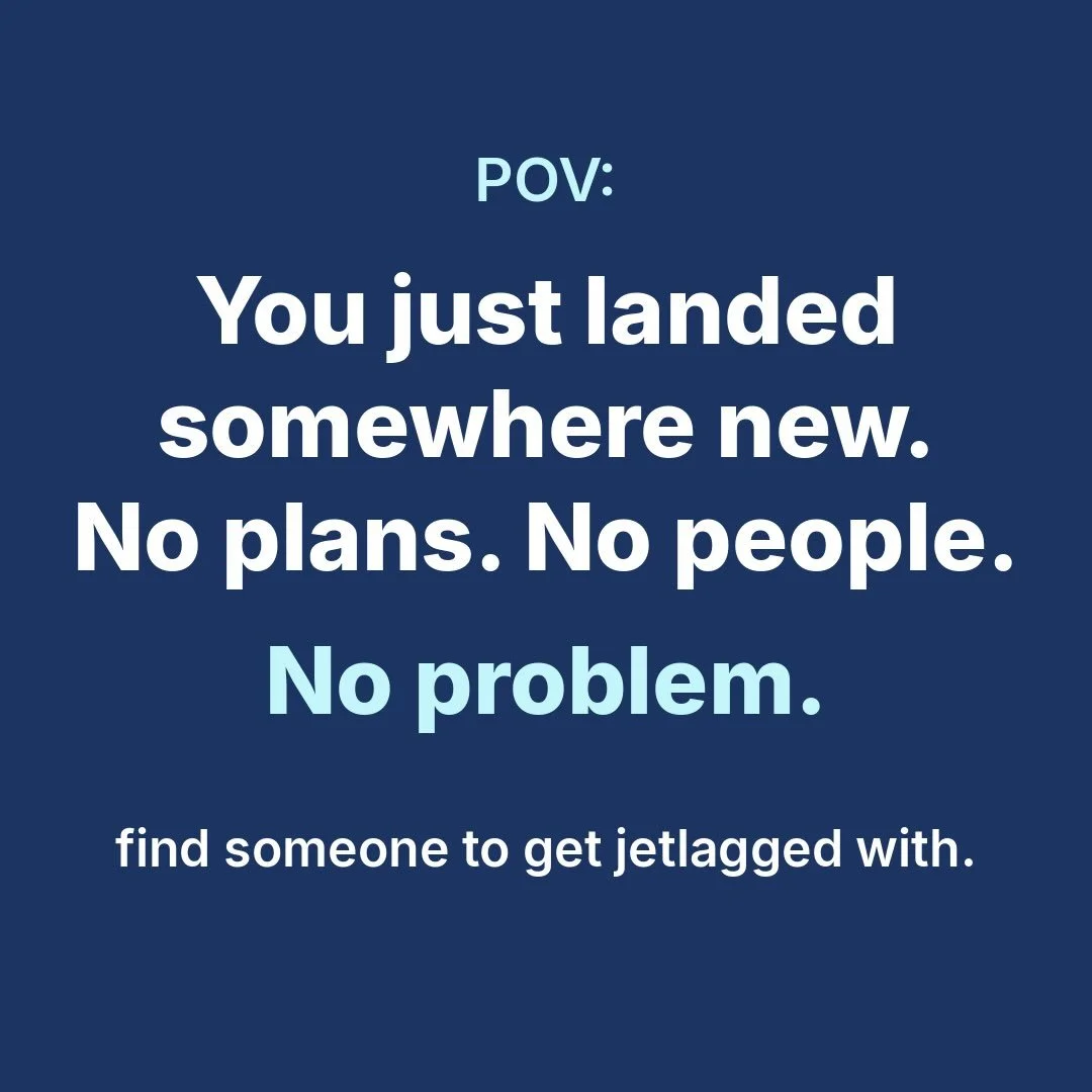 POV: you just landed somewhere new. No plans. No people. No problem. ✈️ Find someone to be jetlagged with &mdash; Jetlagg launches next week. Link in bio.
#pov #solotravel #travel #jetlagg #wanderlust
