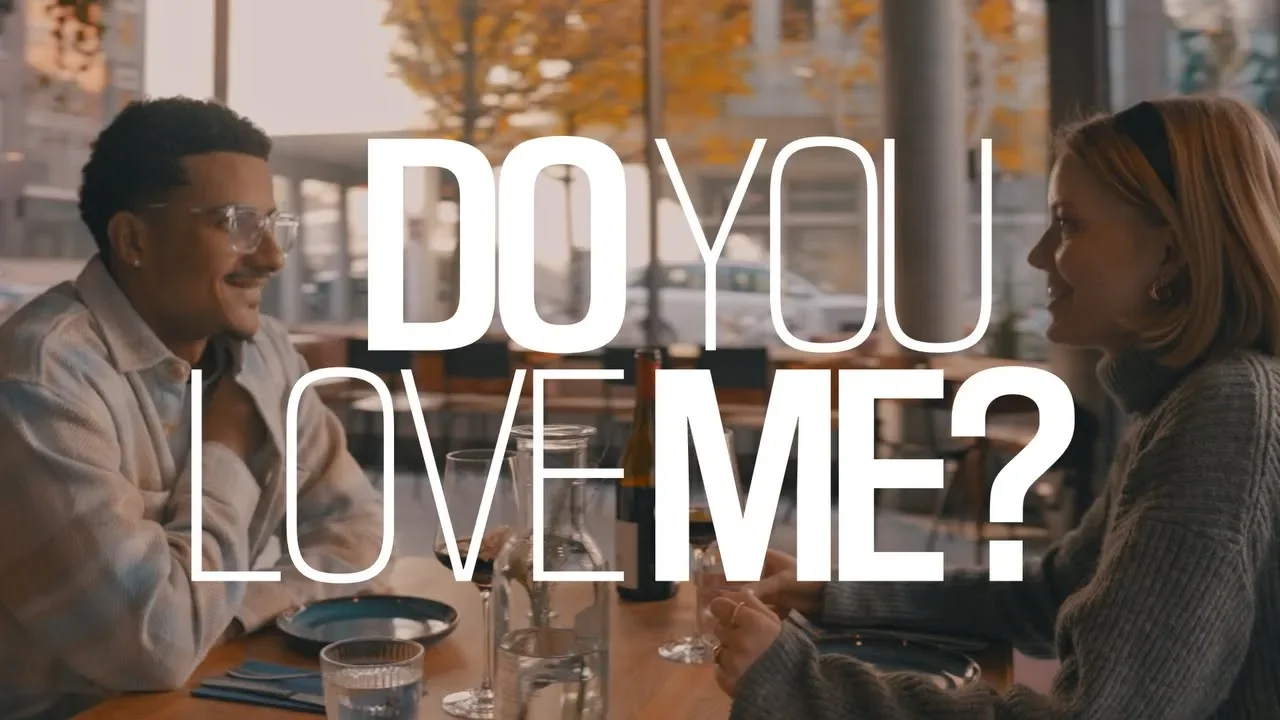 Do You Love Me?