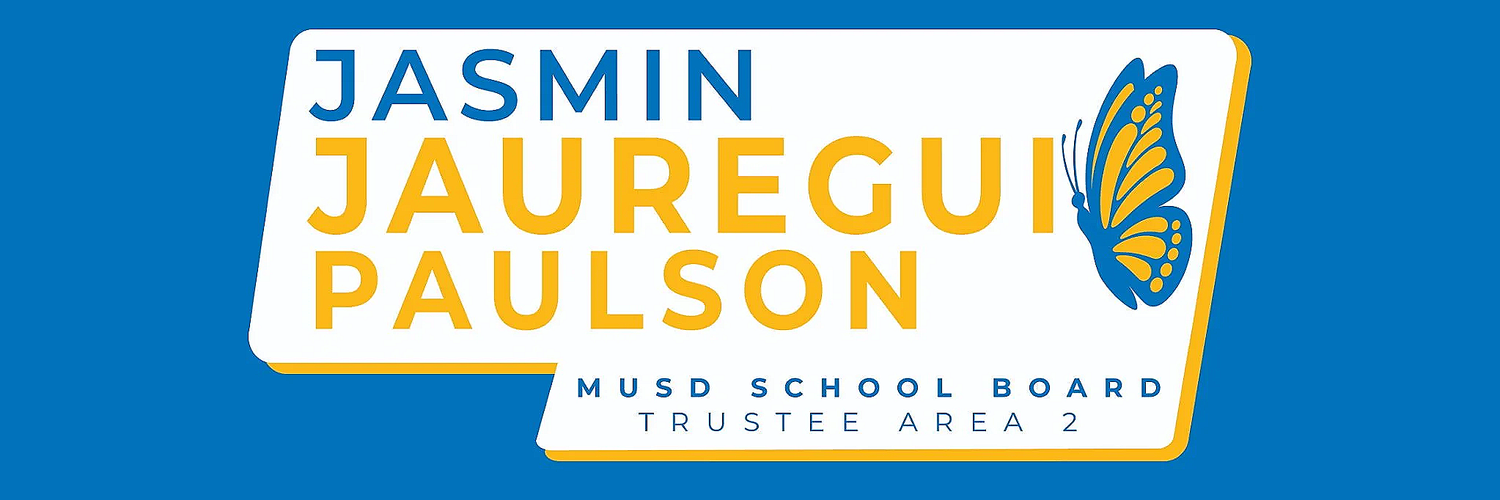 Jasmin Jauregui Paulson for Montebello Unified school District Board of Education Trustee Area 2