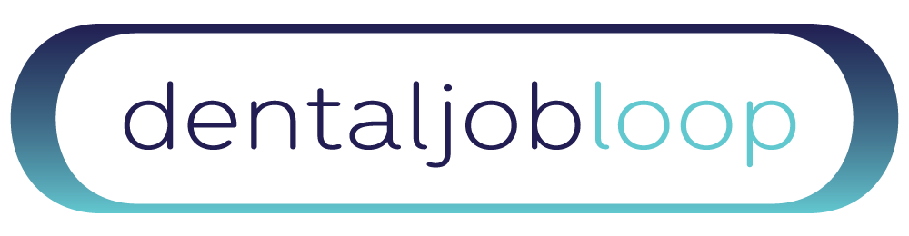 Dental Job Loop