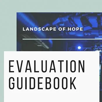 Evaluation Guidebook: Landscape Of Hope