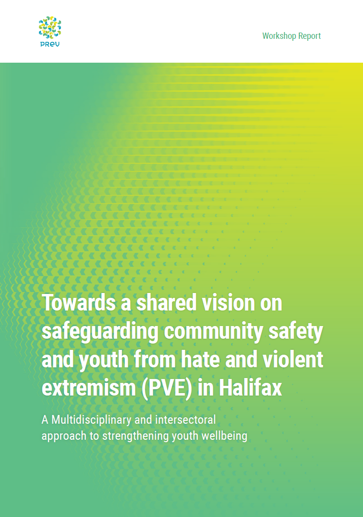 Towards a shared vision on safeguarding community safety and youth from hate and violent extremism in Halifax