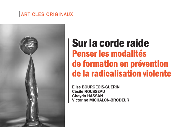 Sur la corde raide: Penser les modalités de formation en prévention de la radicalisation violente