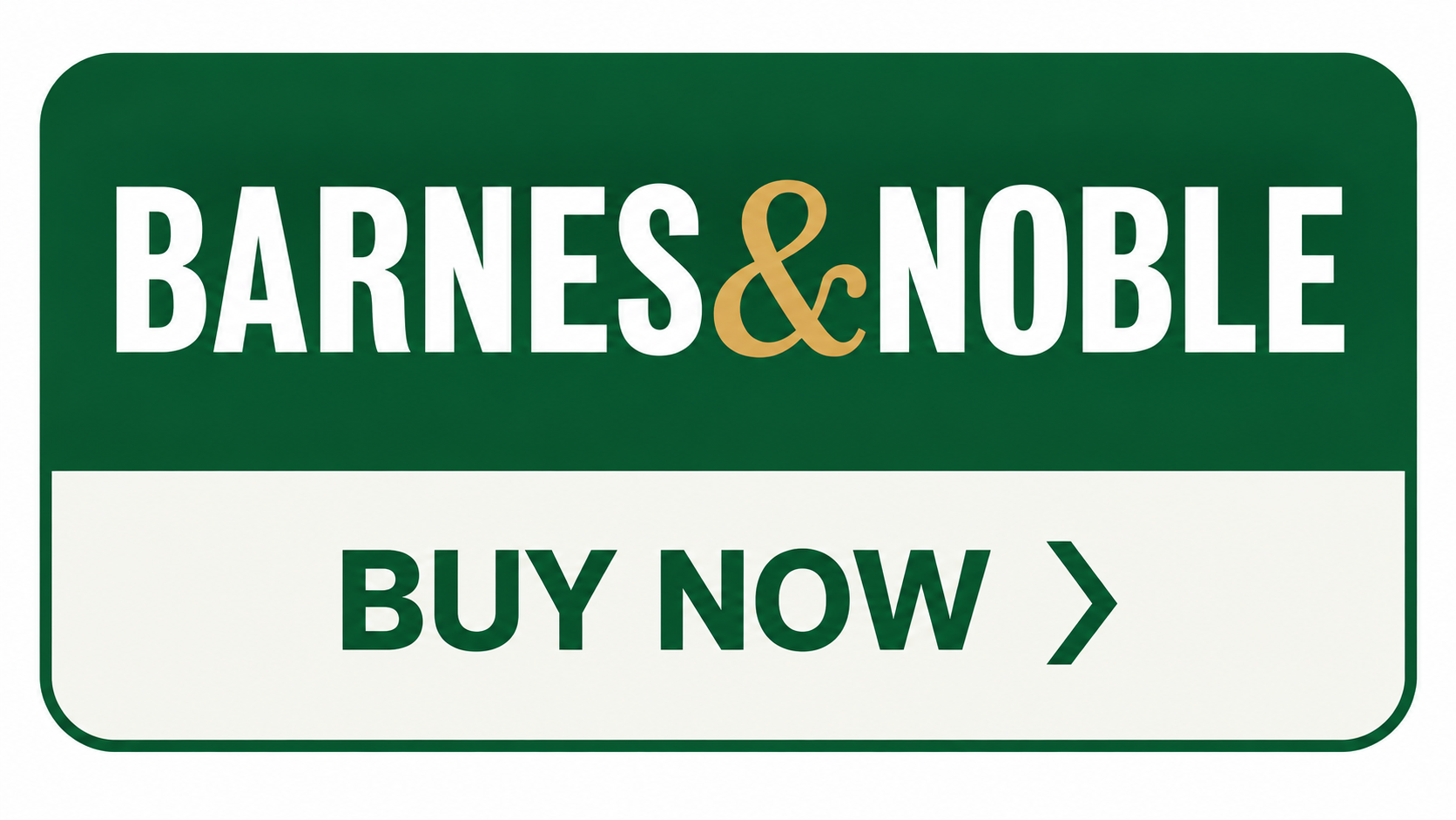 Sign for Barnes & Noble bookstore with a green background and white text that says "BUY NOW" with a right-pointing arrow.