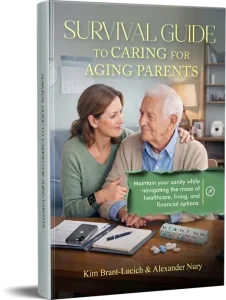Book cover titled 'Survival Guide to Caring for Aging Parents' by Kim Brant-Lucich & Alexander Nury, featuring an elderly man and a woman sitting together and smiling