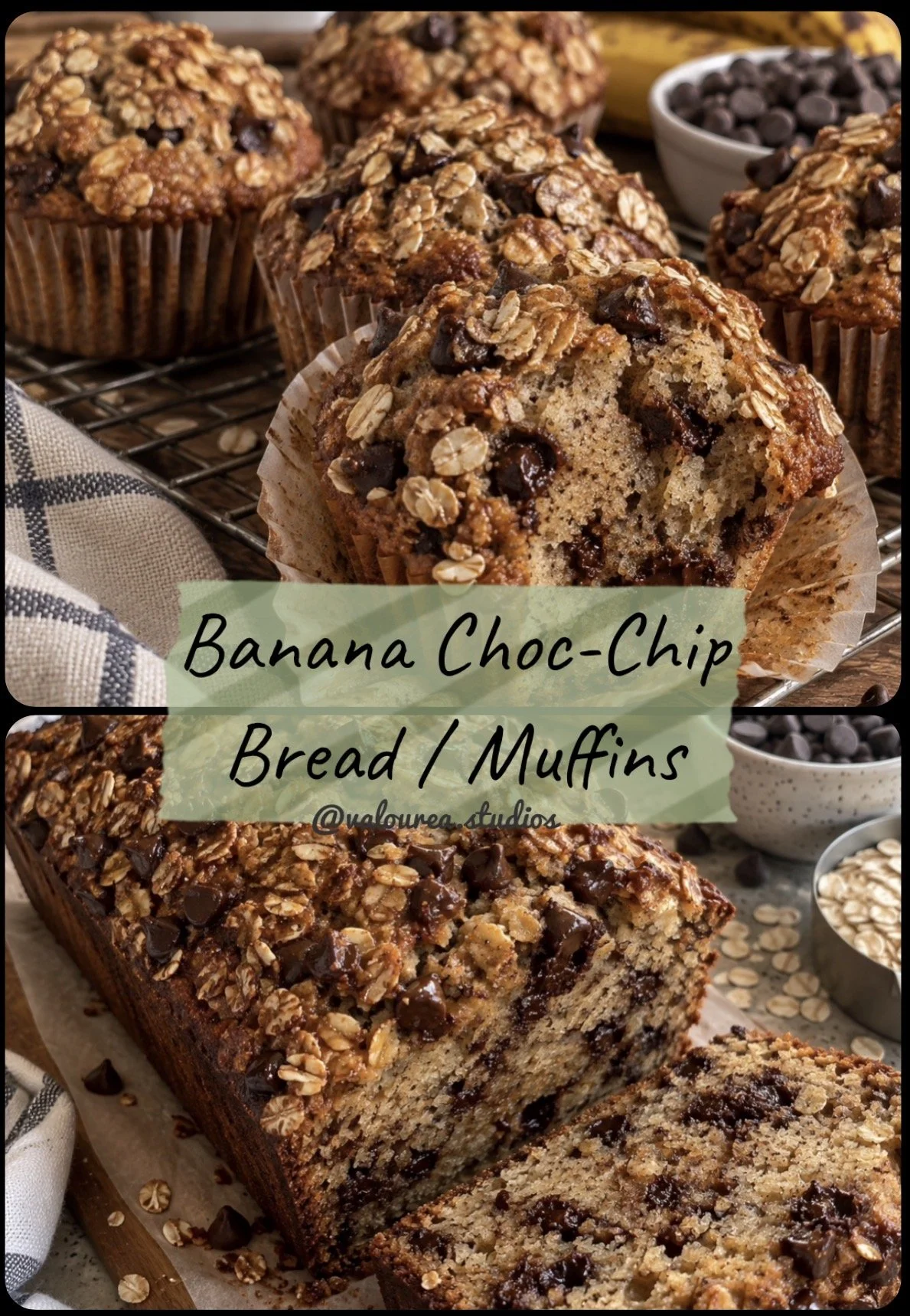 Banana Choc-chip Oats bread and muffins _ Valoureastudios.jpg