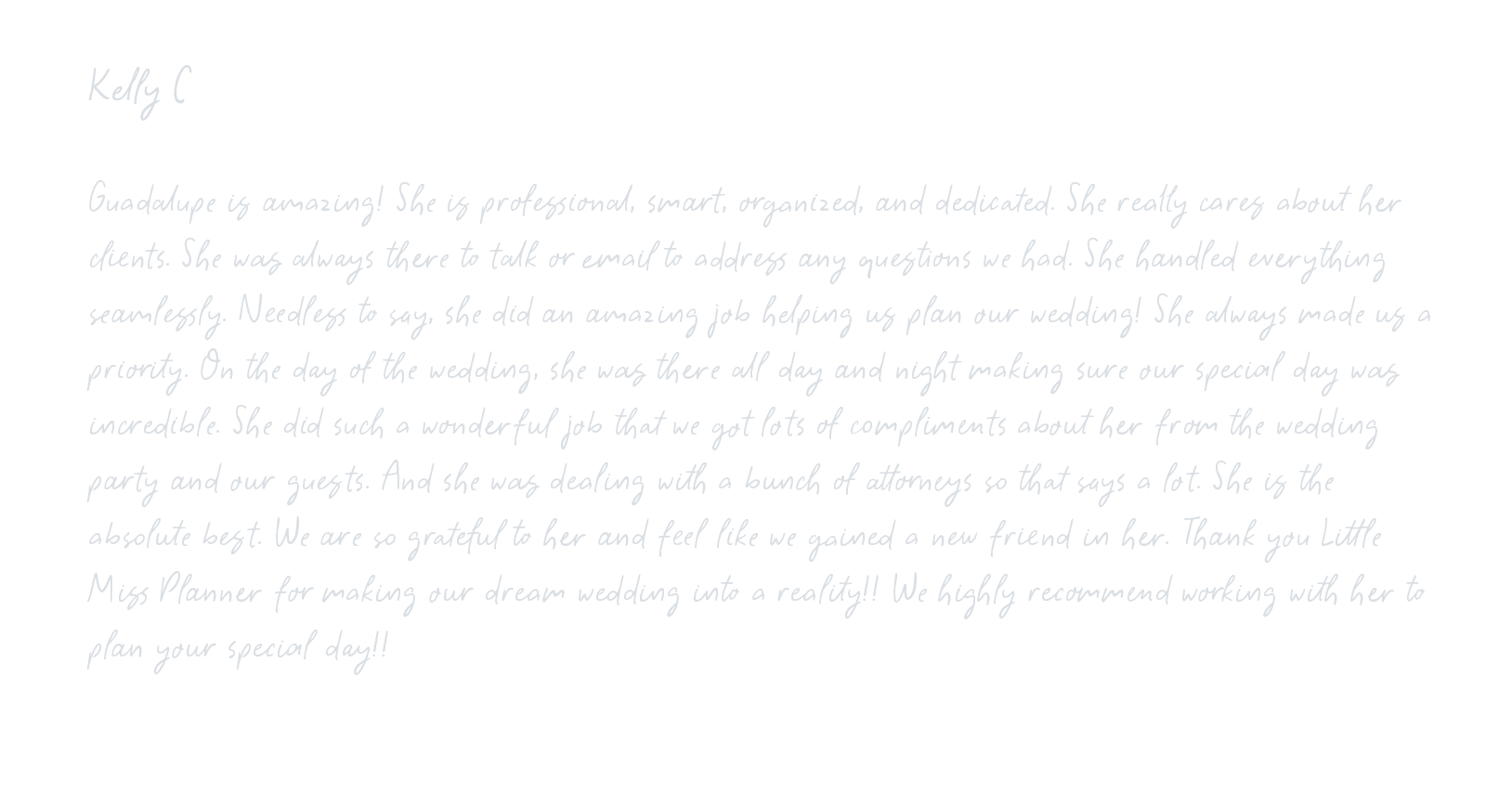 Letter on a black background with white handwritten text praising Kelly C's wedding planning services.