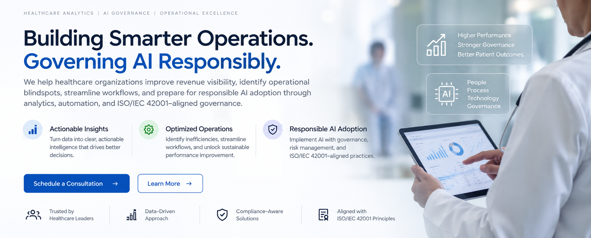Healthcare website homepage showing a woman in a white lab coat holding a tablet displaying data charts, with text emphasizing building smarter healthcare operations through responsible AI governance and analytics.