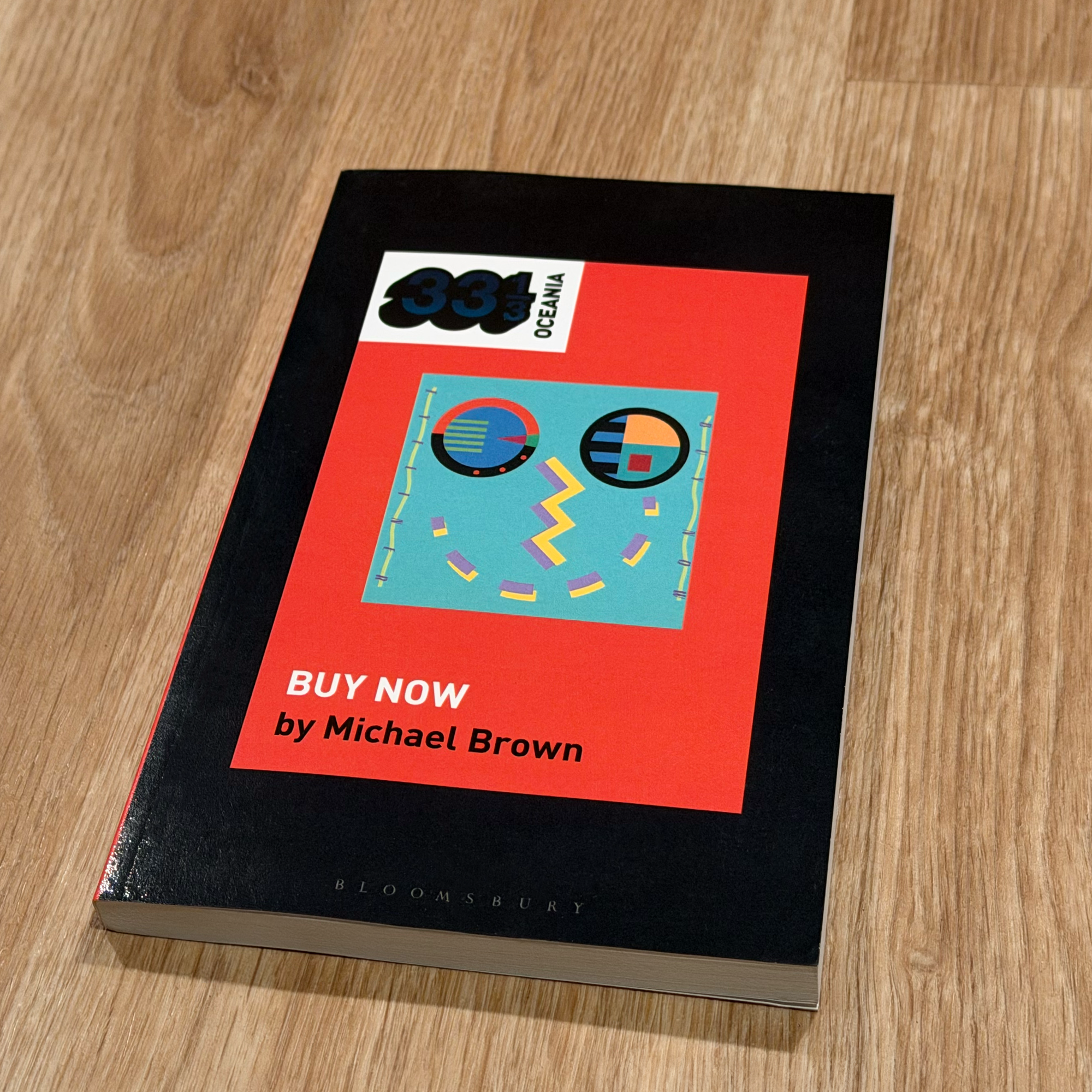 Eyeliner's Buy Now - Michael Brown, Bloomsbury, 33 1/3 Oceania Series