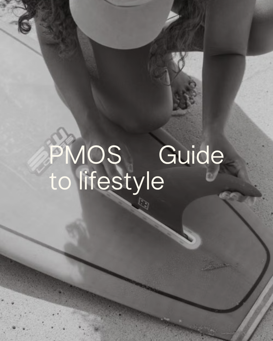 PMOS Guide to Lifestyle