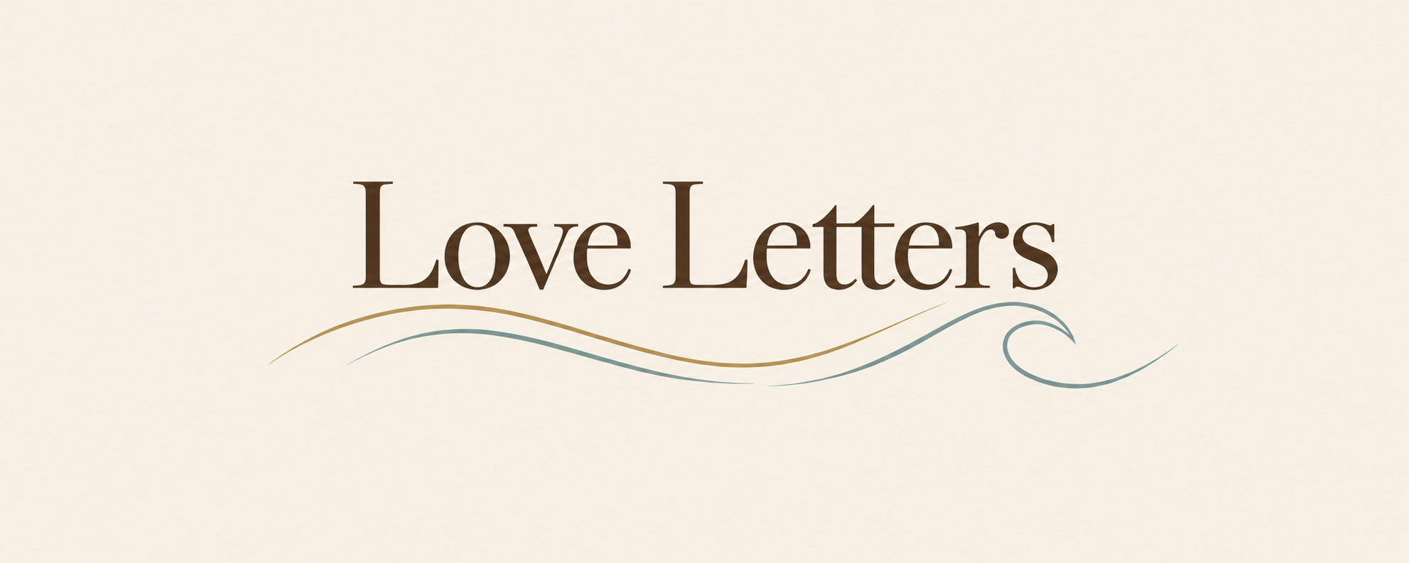 Text reading 'Love Letters' with decorative swooping lines underneath on a beige background.